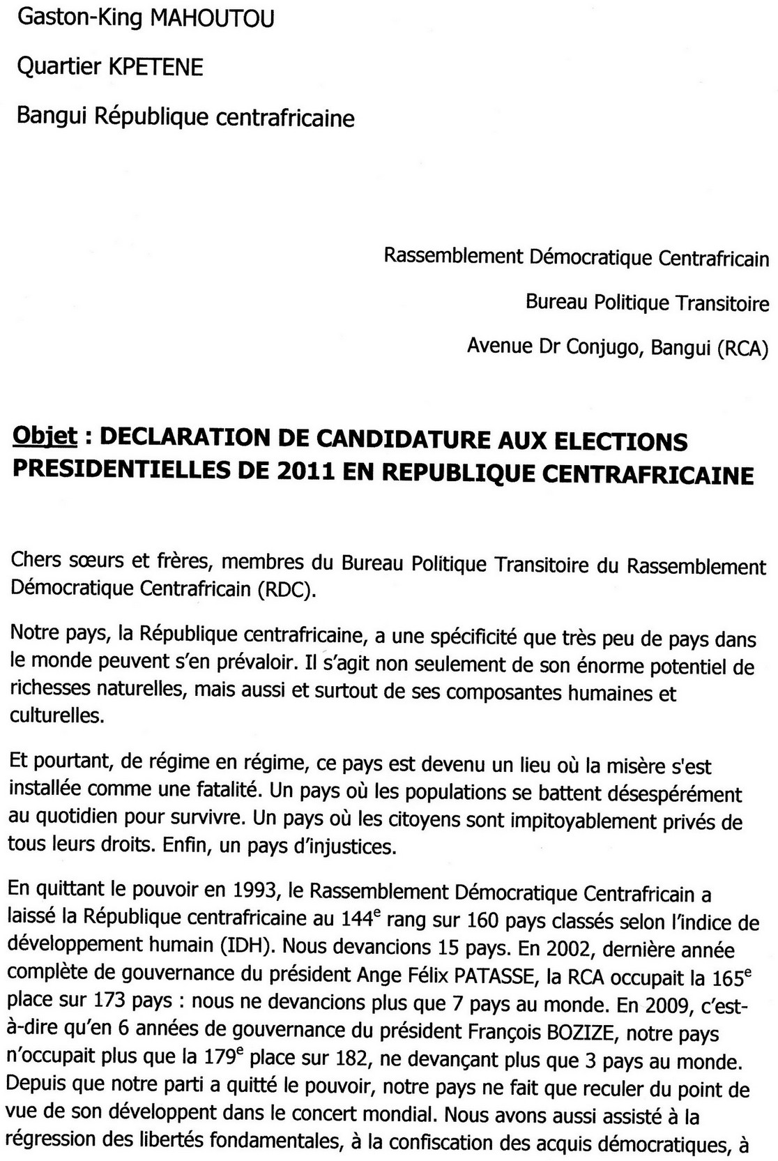Gaston-King MAHOUTOU: DECLARATION DE CANDIDATURE AUX ELECTIONS PRESIDENTIELLES DE 2011 EN REPUBLIQUE CENTRAFRICAINE Part1
