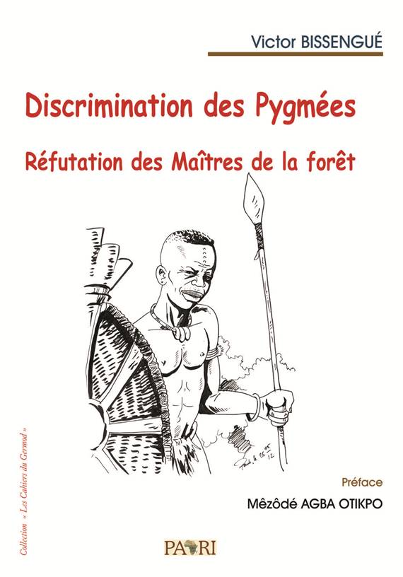 Discrimination des Pygmes Rfutation des Matres de la fort. 1re couverture