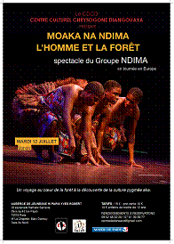 MOAKA NA NDIMA L'HOMME ET LA FORT spectacle du Groupe NDIMA, AUBERGE DE JEUNESSE HI PARIS YVES ROBERT, 75018 Paris, MARDI 12 JUILLET 2016 20h00