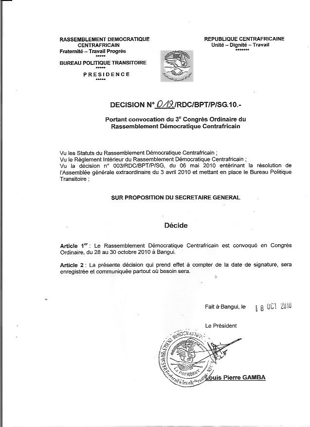 Convocation pour la tenue du 3e Congrs du RDC  
Bangui, du 28 au 30 octobre 2010, adresse par le prsident Louis Pierre GAMBA