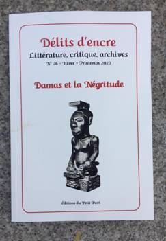 Vient de paratre, 'Dlits d'encre : Damas et la Ngritude ', par Thierry Sinda et Henri Moucle, Edit. Le Petit Pav, 2020